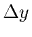 $\Delta y$