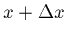 $x + \Delta x$